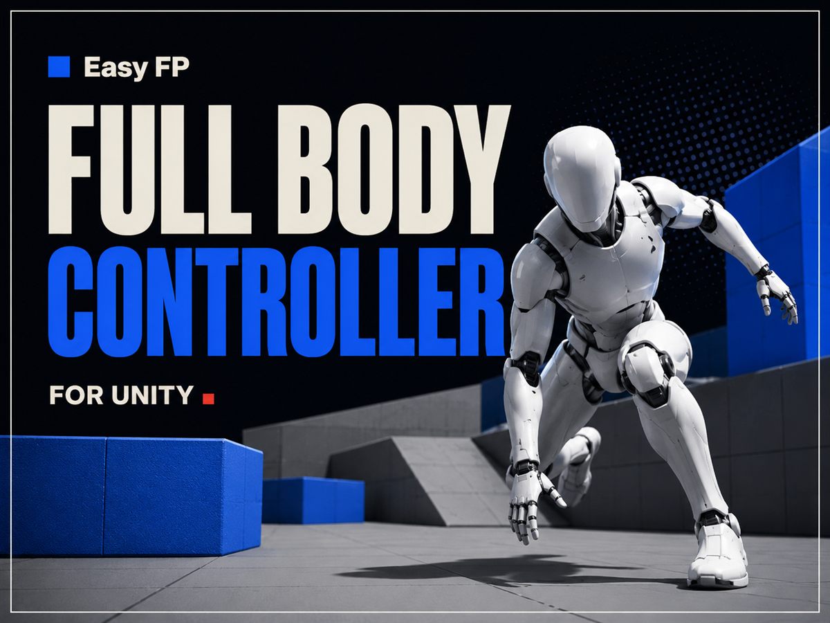 Easy FP Full Body Controller – product view showing a full body in a Unity scene
